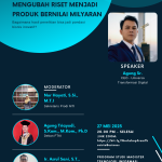 Workshop From Thesis to Business: Mengubah Riset Menjadi Produk Bernilai Milyaran